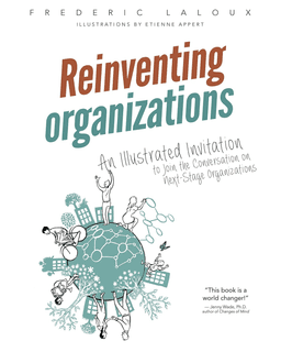 Reinventing Organizations